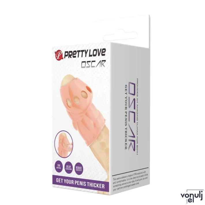 PRETTY LOVE péniszköpeny Penis Sleeve Oscar Flesh - testszínű, vibráció nélküli, végén nyitott, vízálló (6,4 cm)